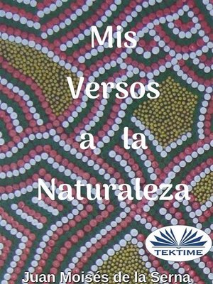 cover image of Mis Versos a La Naturaleza